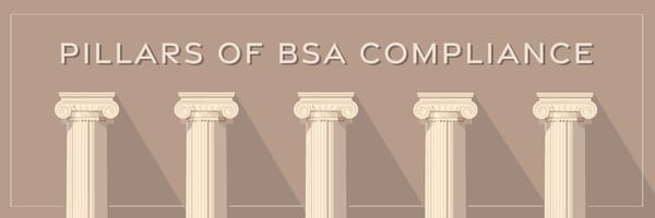 Is There a New Pillar of BSA Compliance on The Horizon?